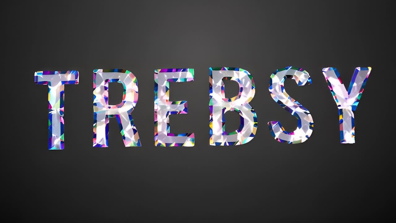 字母“TREBSY”由钻石构成，在光线下闪烁，其明